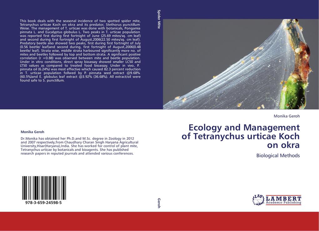 Ecology and Management of Tetranychus urticae Koch on okra