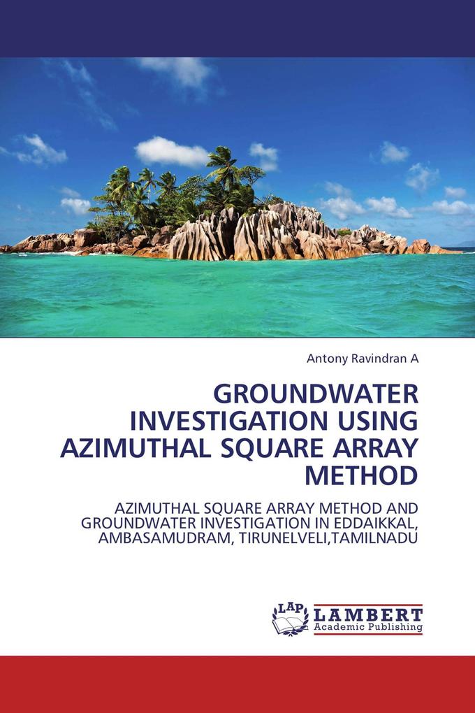 Groundwater investigation using Azimuthal square Array method