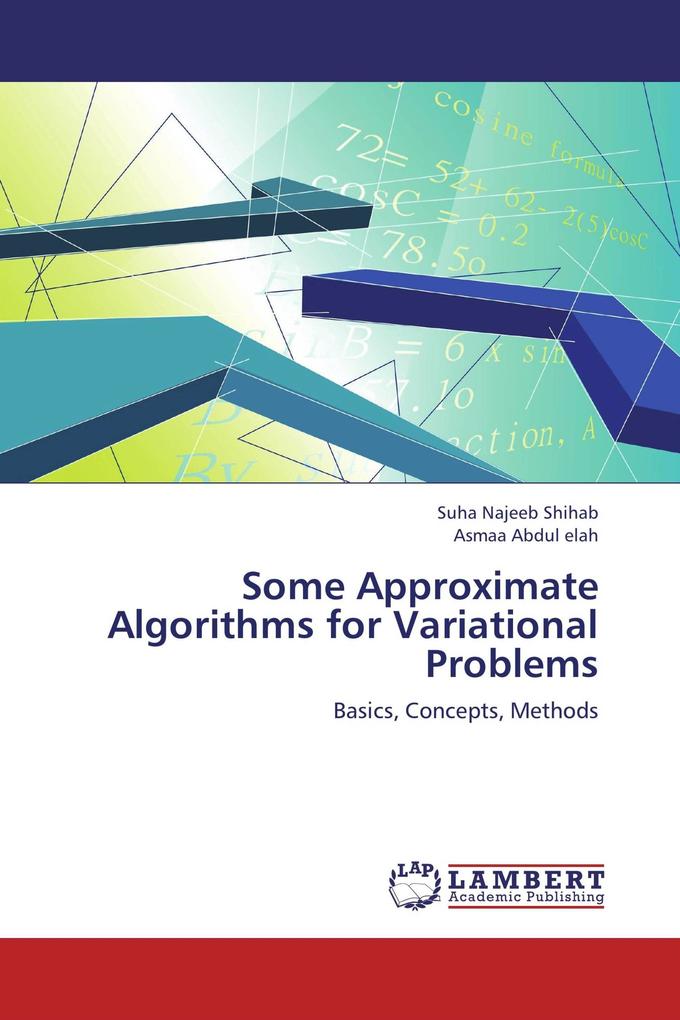 Some Approximate Algorithms for Variational Problems