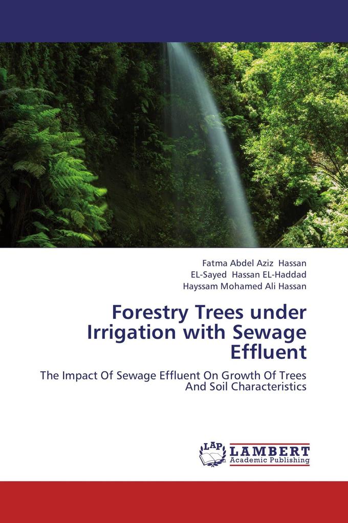 Forestry Trees under Irrigation with Sewage Effluent