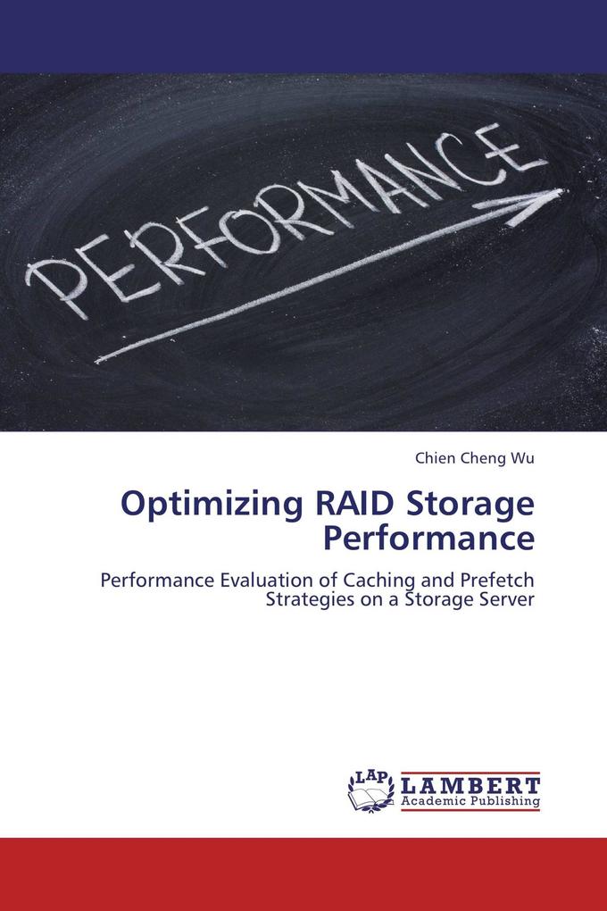 Optimizing RAID Storage Performance