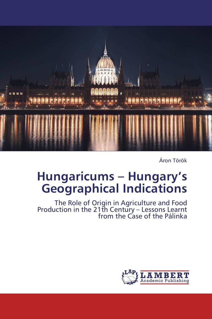 Hungaricums - Hungary's Geographical Indications