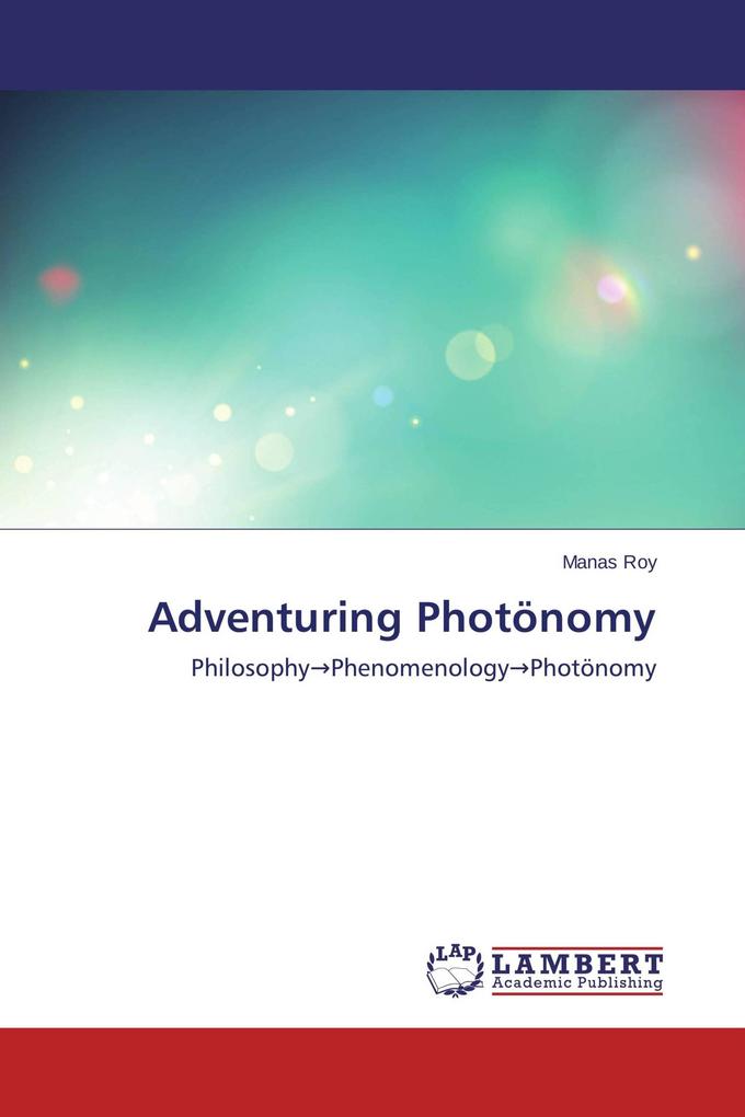 Adventuring Photönomy