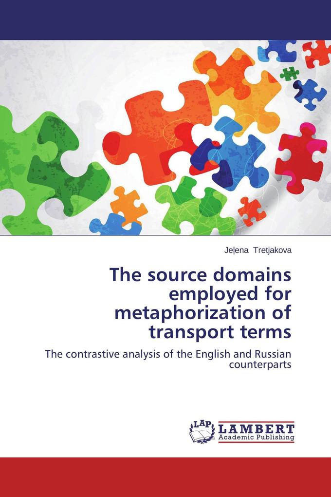 The source domains employed for metaphorization of transport terms