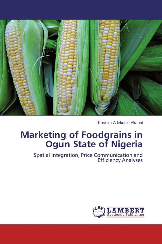 Marketing of Foodgrains in Ogun State of Nigeria