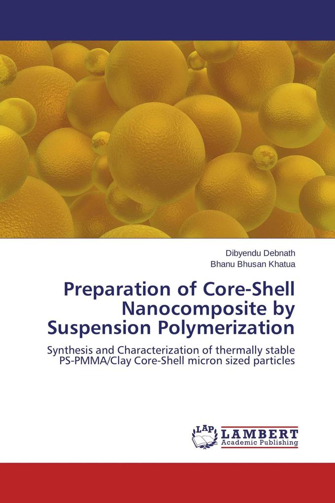 Preparation of Core-Shell Nanocomposite by Suspension Polymerization