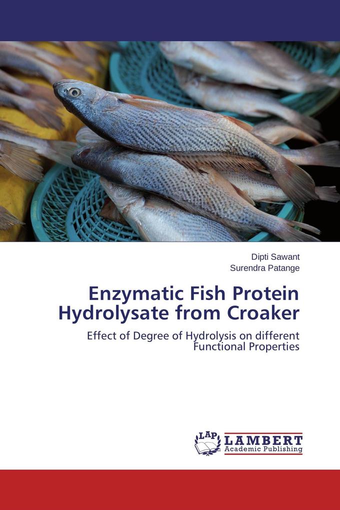 Enzymatic Fish Protein Hydrolysate from Croaker