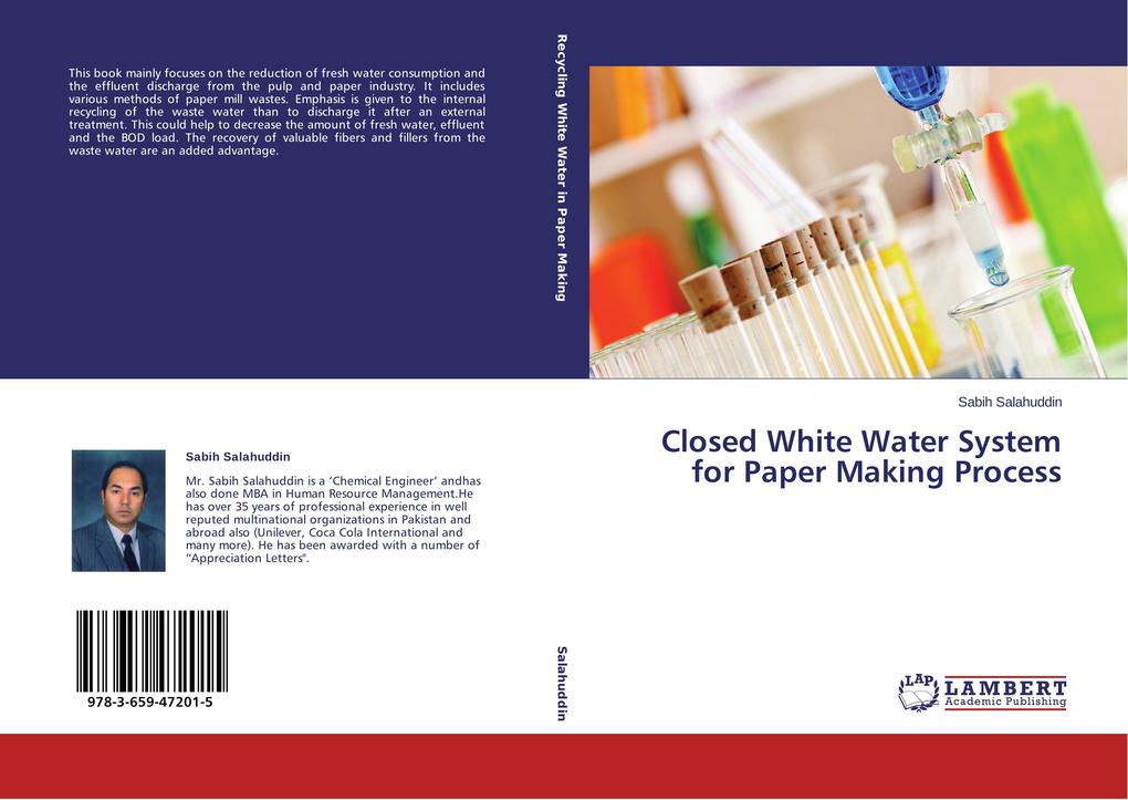Closed White Water System for Paper Making Process