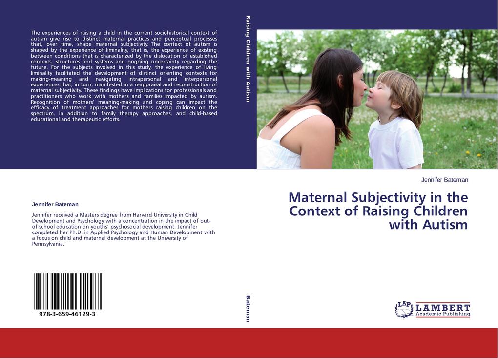 Maternal Subjectivity in the Context of Raising Children with Autism