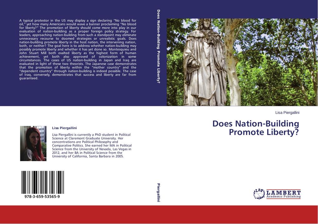 Does Nation-Building Promote Liberty?