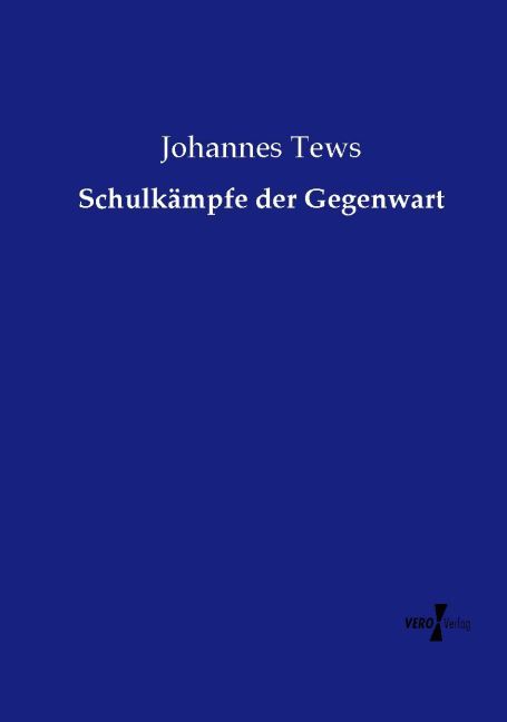 Schulkämpfe der Gegenwart
