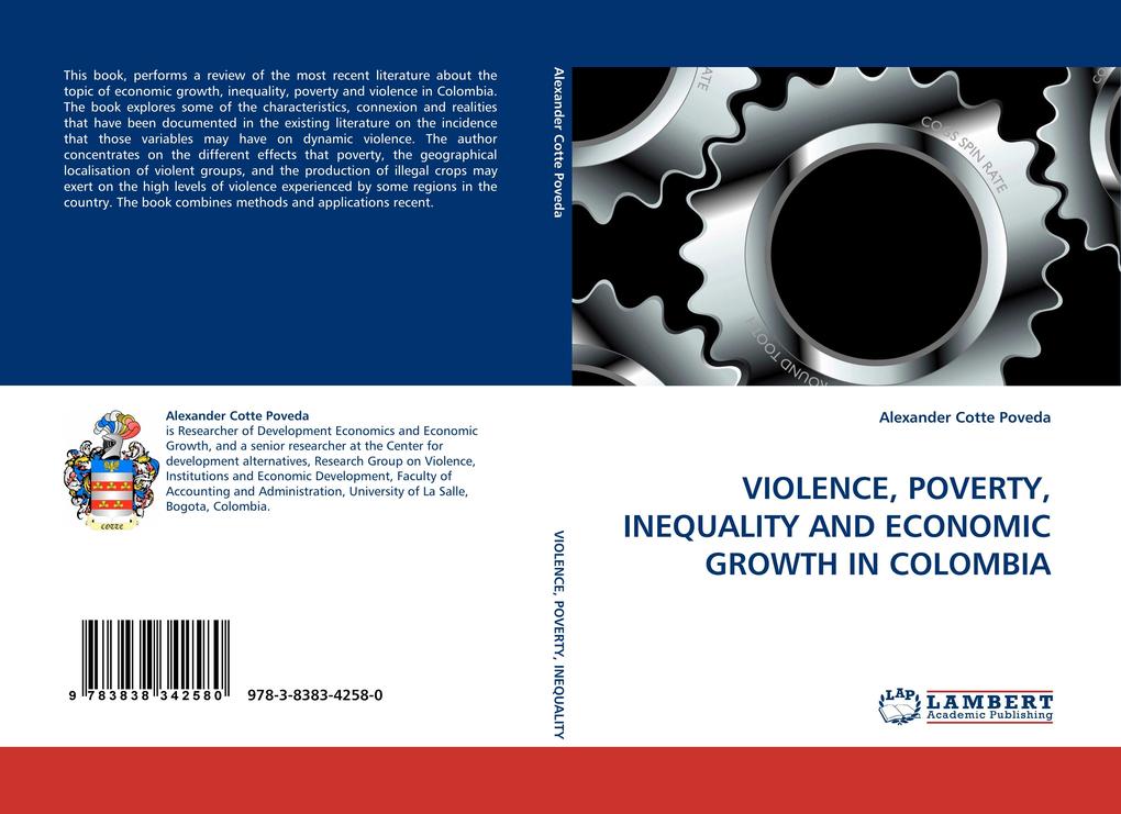 VIOLENCE POVERTY INEQUALITY AND ECONOMIC GROWTH IN COLOMBIA