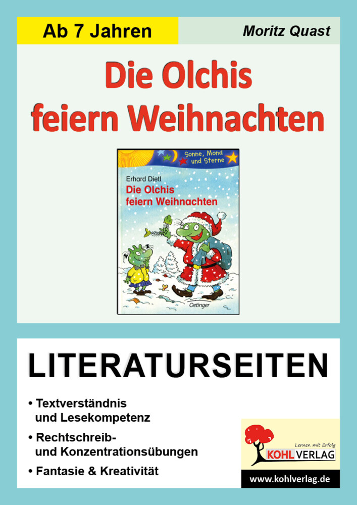 Erhard Dietl 'Die Olchis feiern Weihnachten' Literaturseiten - Moritz Quast
