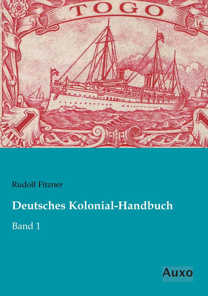 Deutsches Kolonial-Handbuch