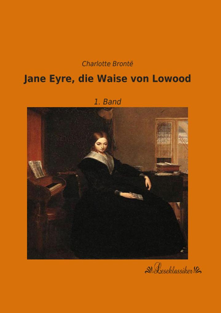 Jane Eyre die Waise von Lowood
