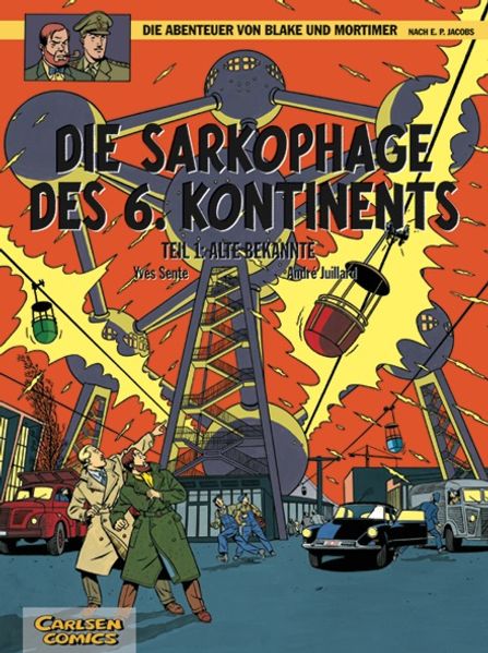 Blake und Mortimer 13: Die Sarkophage des 6. Kontinents Teil I: Alte Bekannte