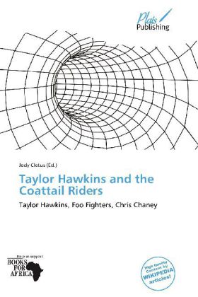 Taylor Hawkins and the Coattail Riders
