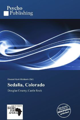 Sedalia, Colorado als Buch von