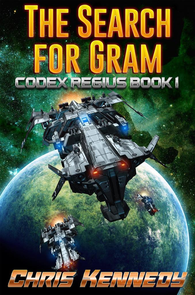 The Search for Gram (Codex Regius #1)