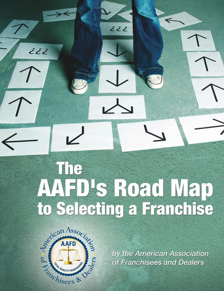 The AAFD‘s Road Map to Selecting a Franchise