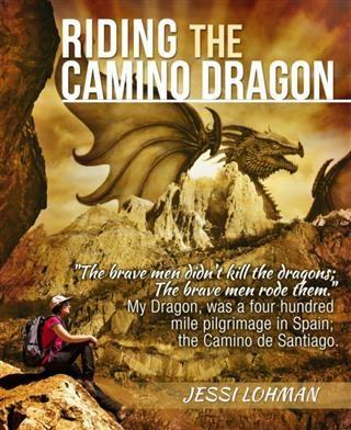Riding the Camino Dragon