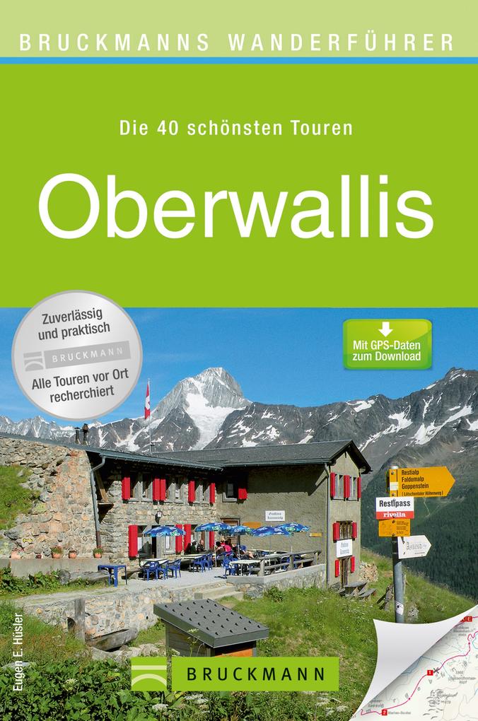 Wanderführer Oberwallis - Die 40 schönsten Touren zum Wandern als eBook Download von