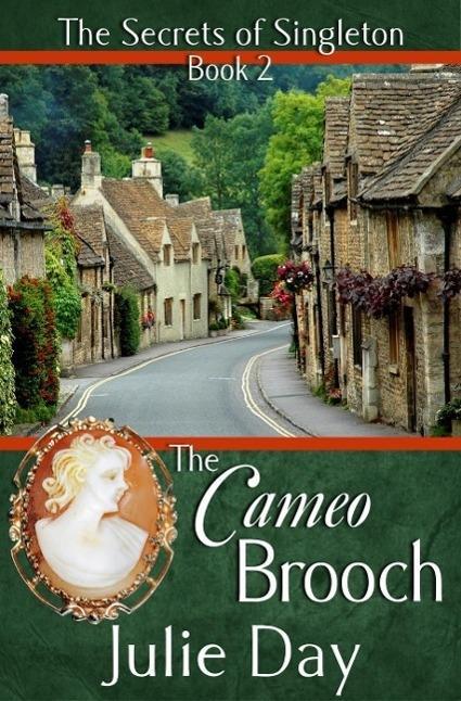 The Cameo Brooch (The Secrets of Singleton #2)
