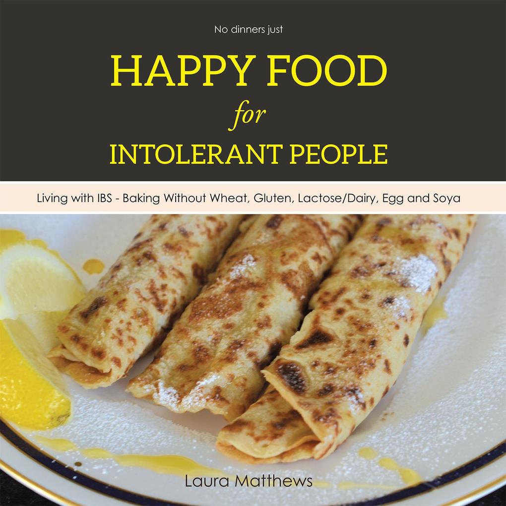 Happy Food for Intolerant People