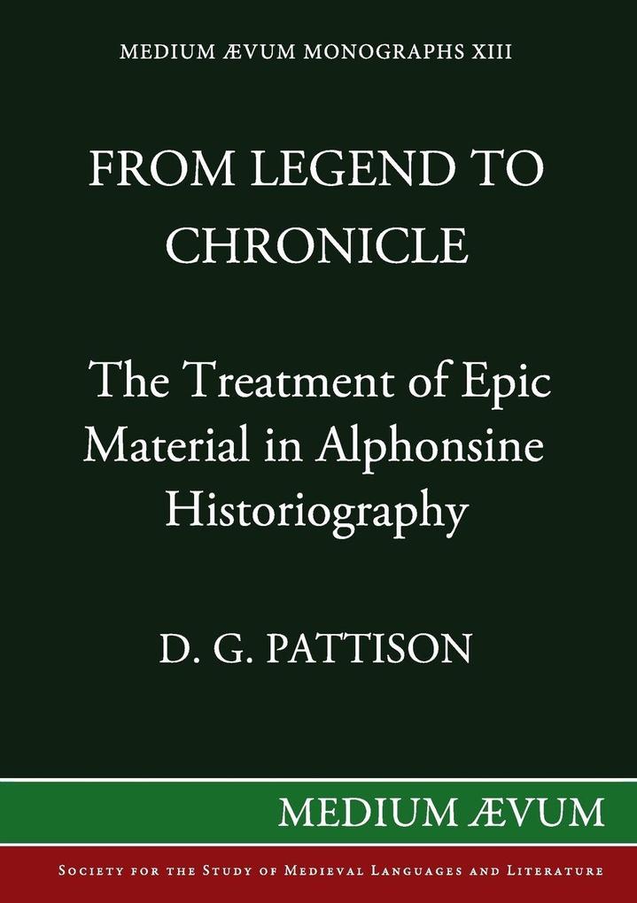 From Legend to Chronicle