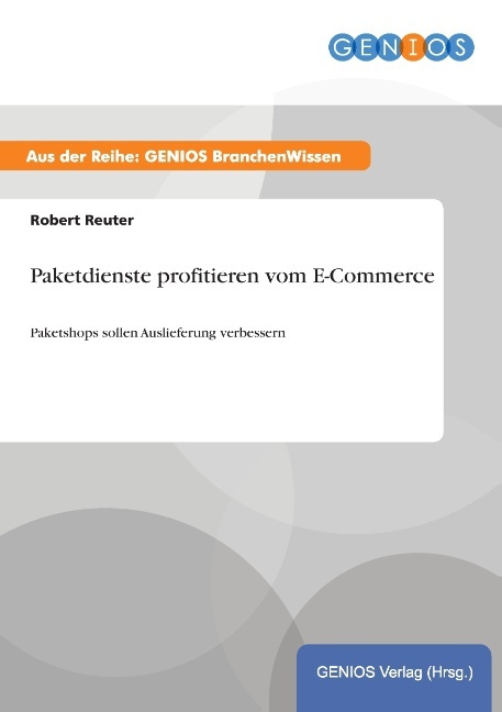 Paketdienste profitieren vom E-Commerce