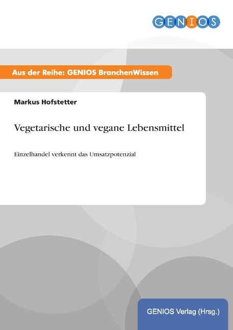 Vegetarische und vegane Lebensmittel
