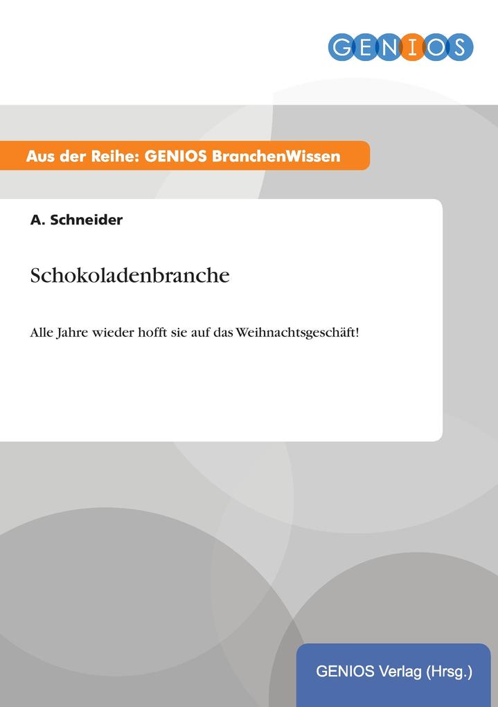 Schokoladenbranche