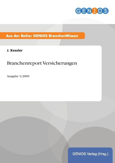 Branchenreport Versicherungen