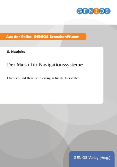 Der Markt für Navigationssysteme