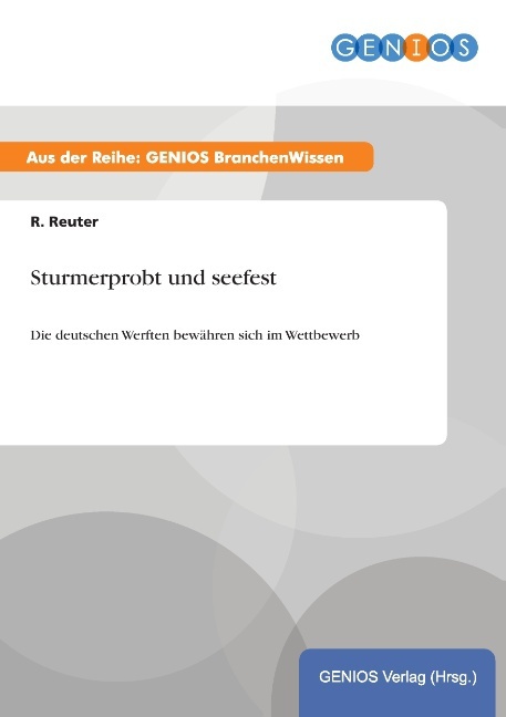 Sturmerprobt und seefest