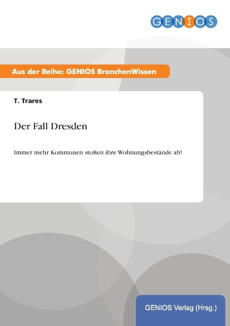 Der Fall Dresden