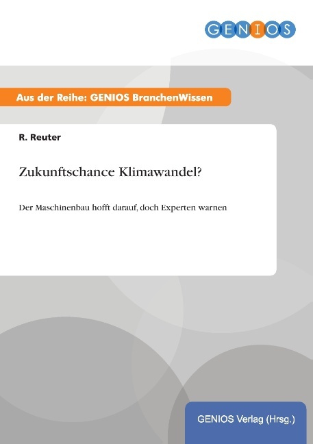 Zukunftschance Klimawandel?