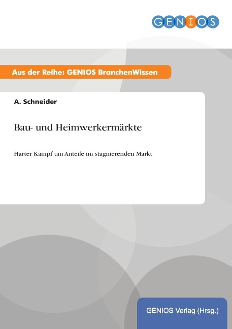 Bau- und Heimwerkermärkte