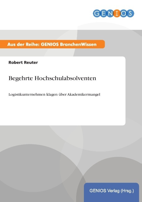 Begehrte Hochschulabsolventen