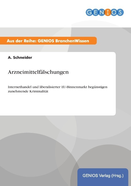 Arzneimittelfälschungen