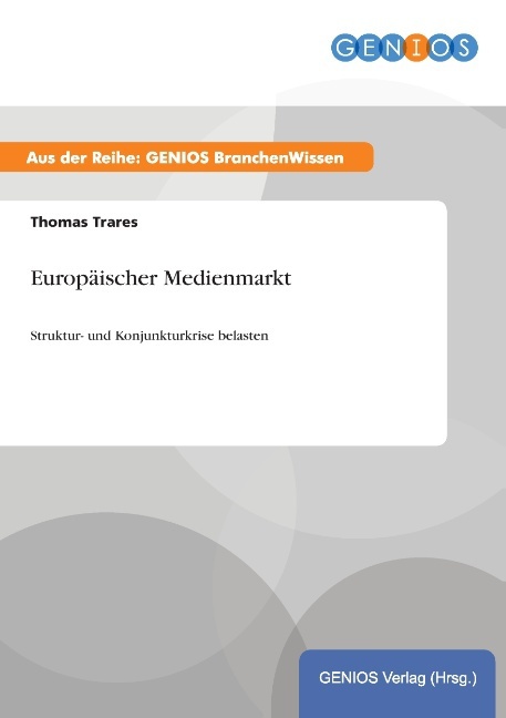 Europäischer Medienmarkt