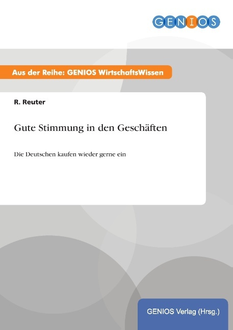 Gute Stimmung in den Geschäften
