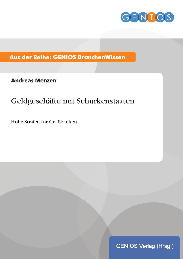Geldgeschäfte mit Schurkenstaaten