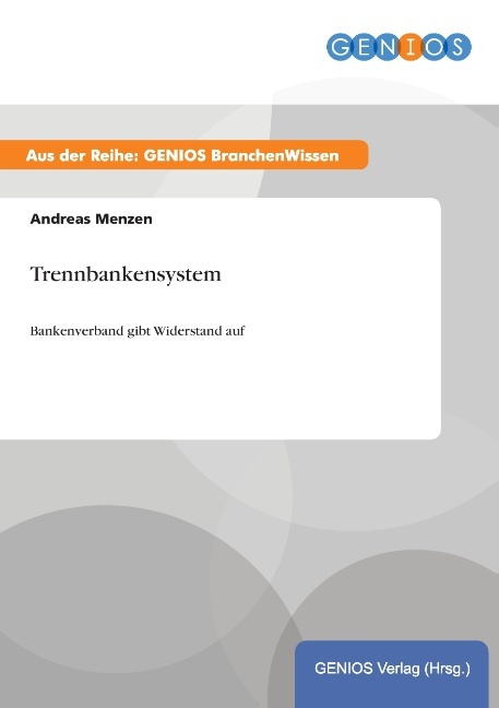 Trennbankensystem
