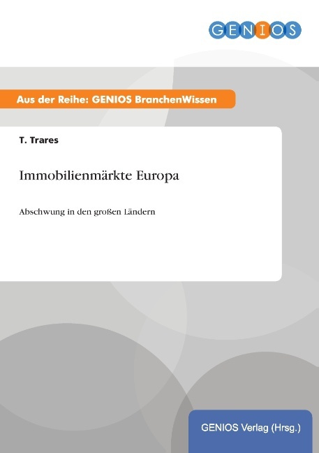 Immobilienmärkte Europa