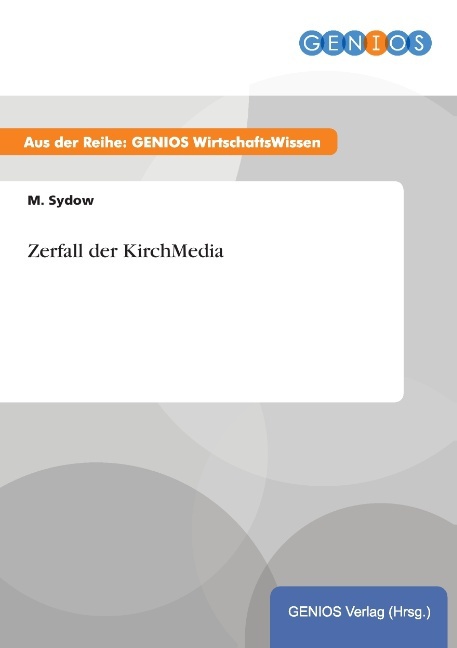 Zerfall der KirchMedia