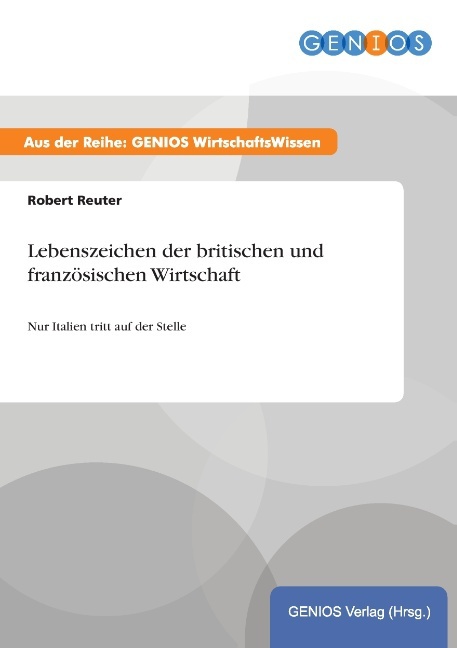 Lebenszeichen der britischen und französischen Wirtschaft