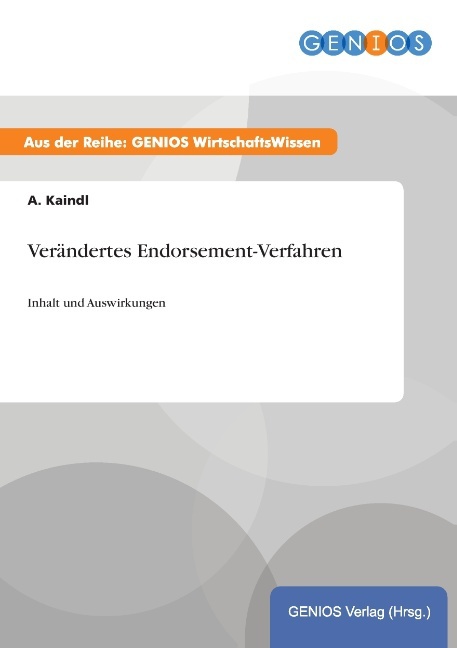 Verändertes Endorsement-Verfahren