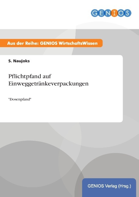 Pflichtpfand auf Einweggetränkeverpackungen