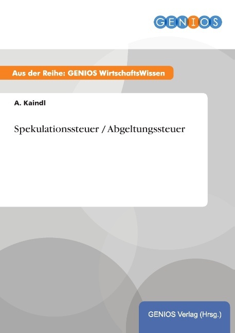 Spekulationssteuer / Abgeltungssteuer